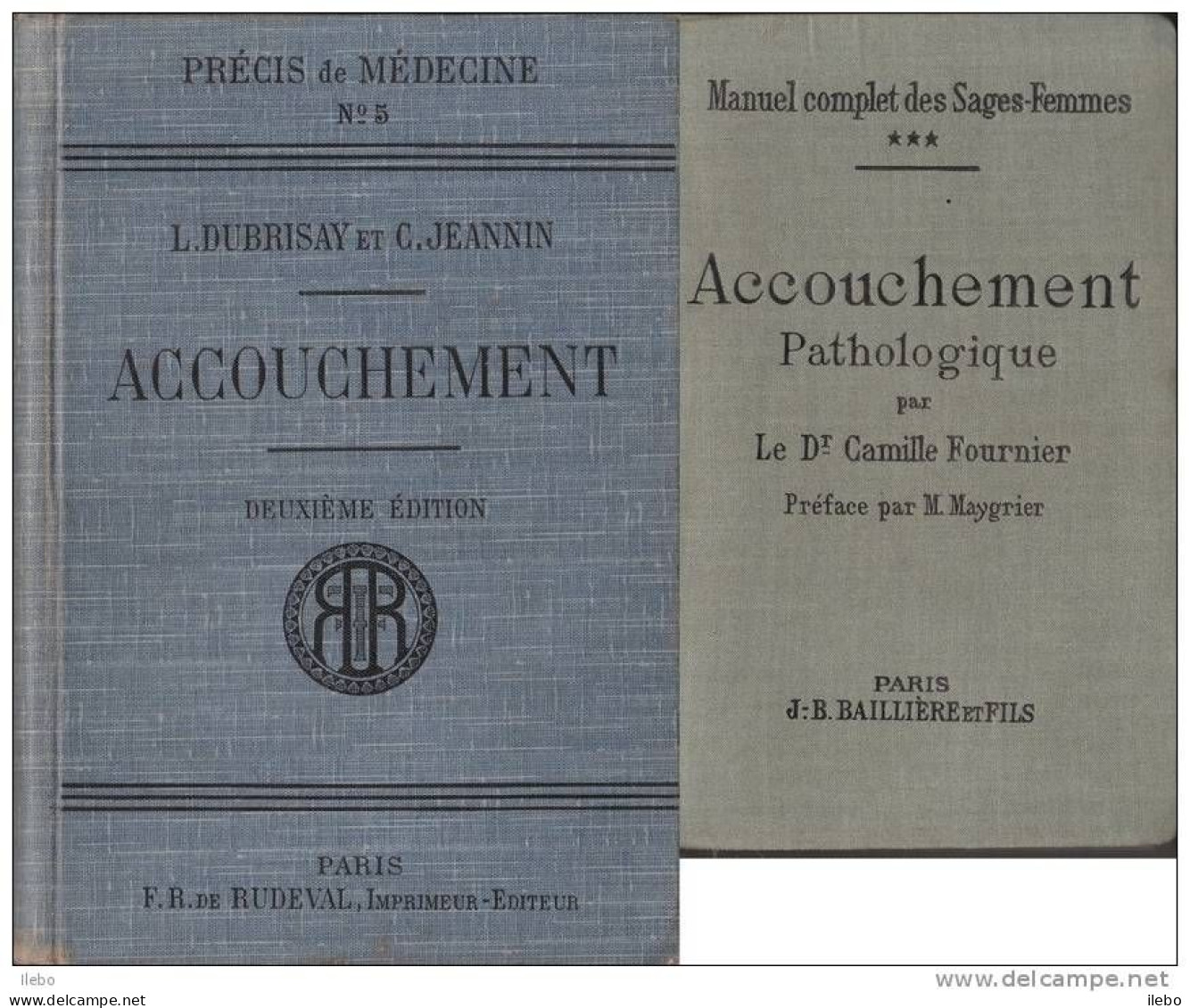 Lot 2 Livres Médecine Accouchement Sages-femmes Manuel Pathologie Illustré 1896 - Gezondheid