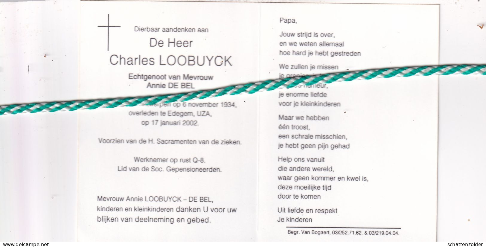 Charles Loobuyck-De Bel, Antwerpen 1934, Edegem 2002. Foto - Overlijden