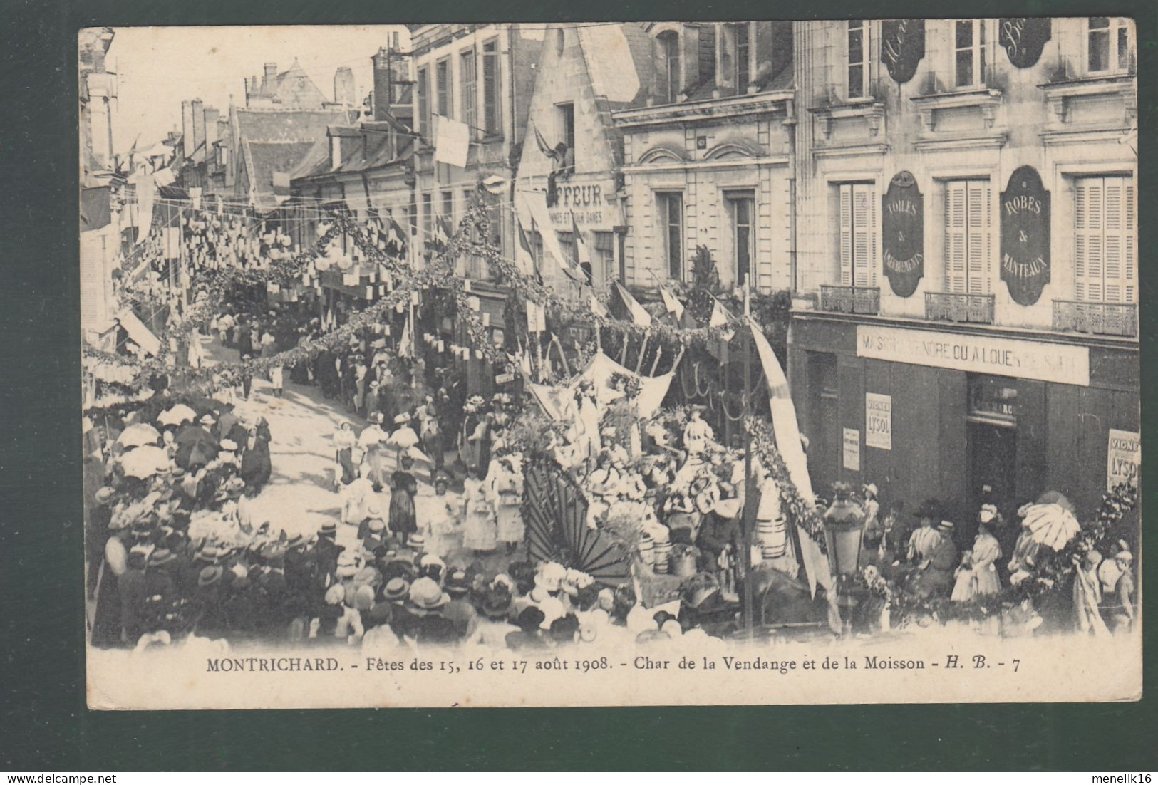 CP - 41 - Montrichard - Fête Des 15,16 Et 17 Août 1909 - Char De La Vendange Et De La Moisson - Montrichard