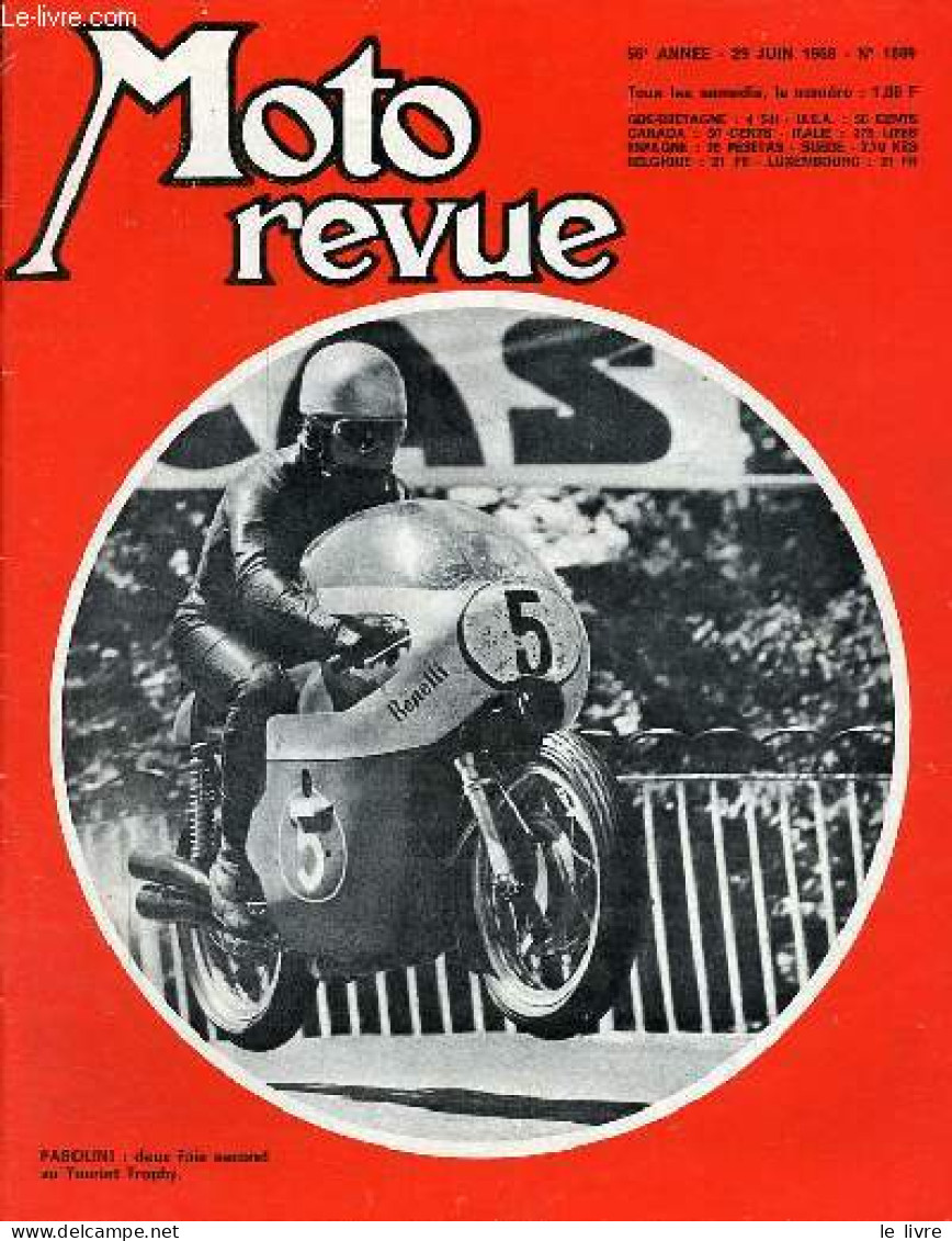 Moto Revue N°1889 29 Juin 1968 - Tourist Trophy 50 - 250 Et Sides - La 650cc Laverda Est En France - Moto-cross Internat - Other Magazines