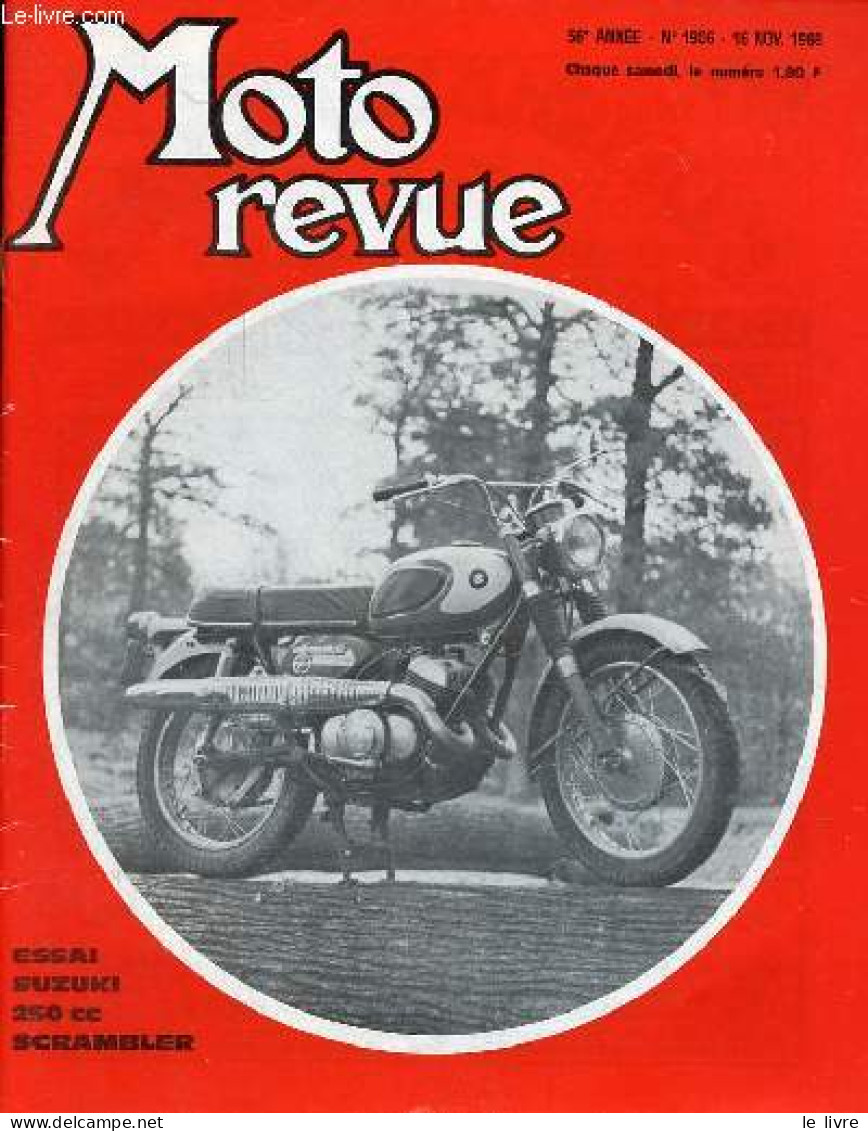 Moto Revue N°1906 16 Novembre 1968 - La 750 Cc Honda 4 Cylindres - Un Coureur De Vitesse Nous écrit - Maïco En France - - Other Magazines