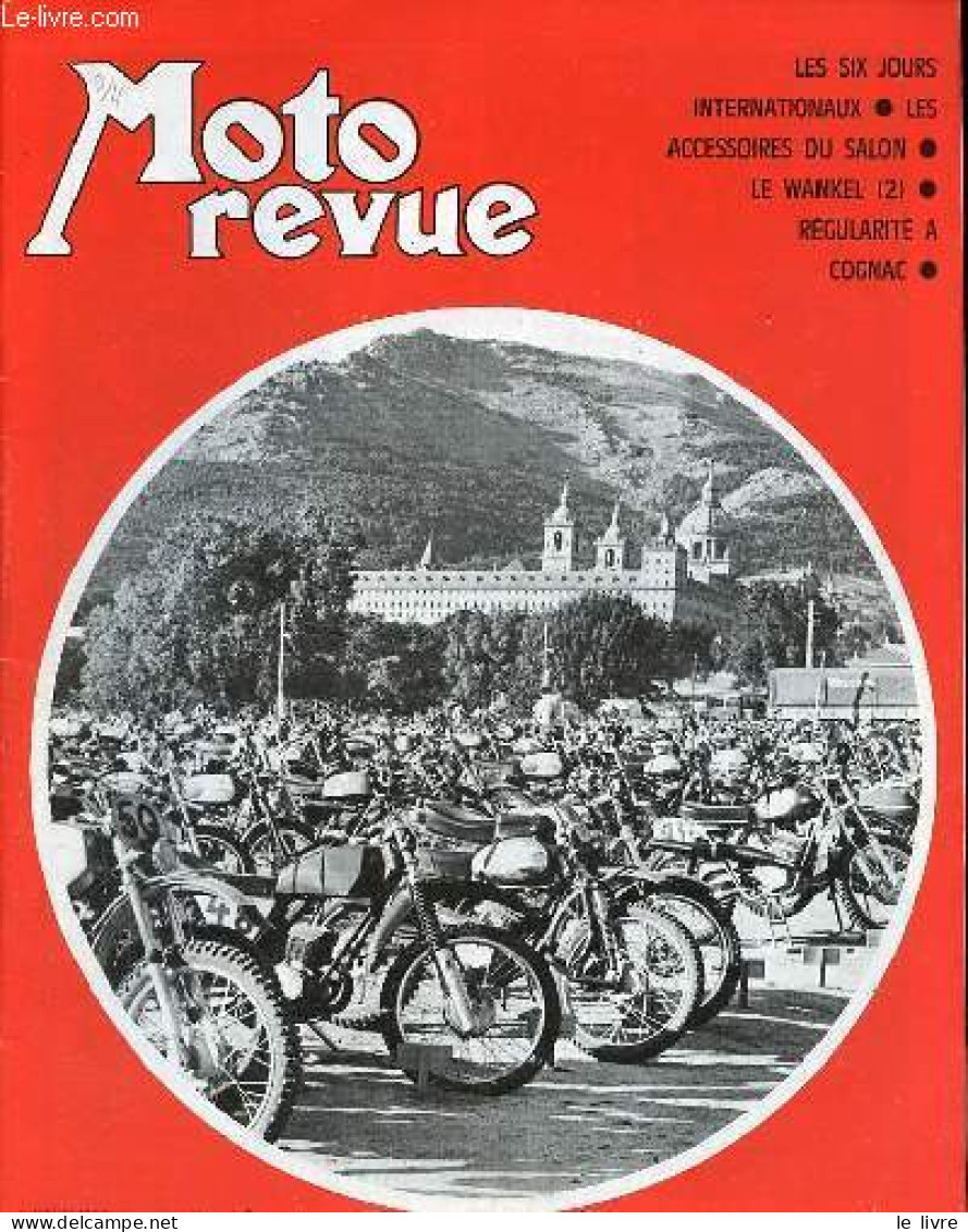 Moto Revue N°2001 7 Novembre 1970 - Le Parc Des 6 Jours Devant L'escurial - Finale Du Casque Total Au Mans J.F.Dottori B - Other Magazines