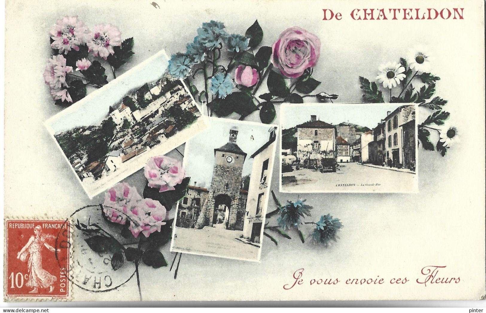 De CHATELDON Je Vous Envoie Ces Fleurs - Chateldon