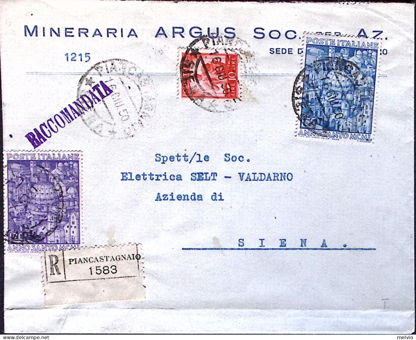 1950-ANNO SANTO Serie Cpl. + Democratica Lire 10 Su Raccomandata Piancastagnaio  - 1946-60: Marcophilie