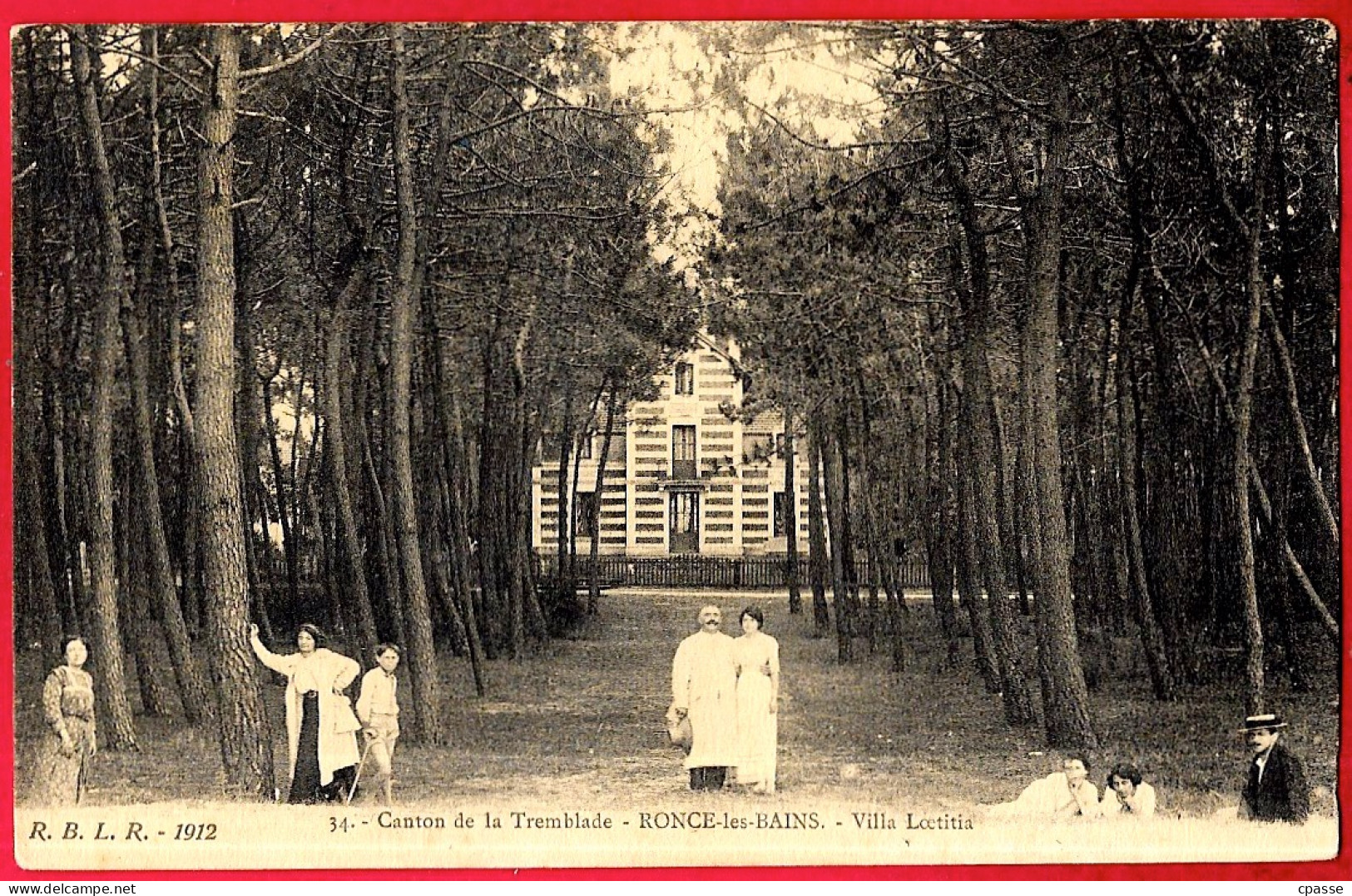 CPA 17 RONCE-Les-BAINS - Canton De La Tremblade - VILLA LOETITIA ° R.B.L.R. 1912 ** Laëtitia - Other & Unclassified