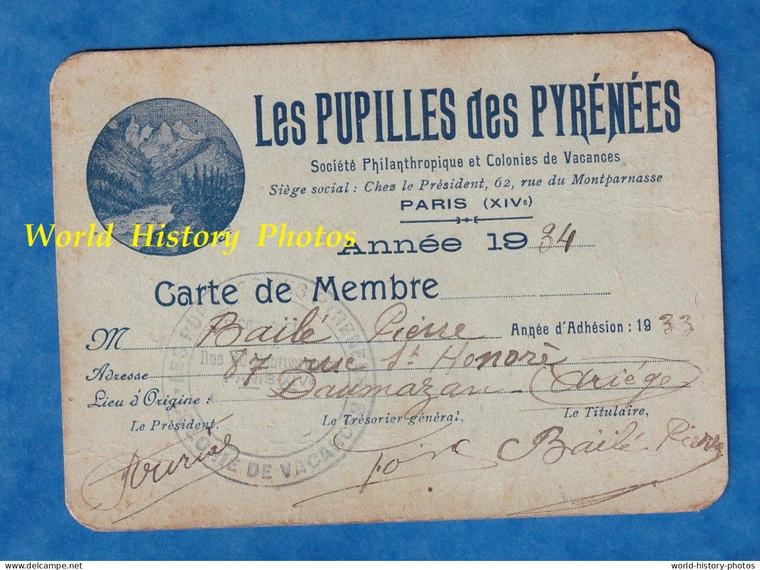 Carte De Membre - Les Pupilles Des Pyrénées , Société Philanthropique Colonie Paris 14e - Pierre Baïlé à Daumazan - 1934 - Lidmaatschapskaarten