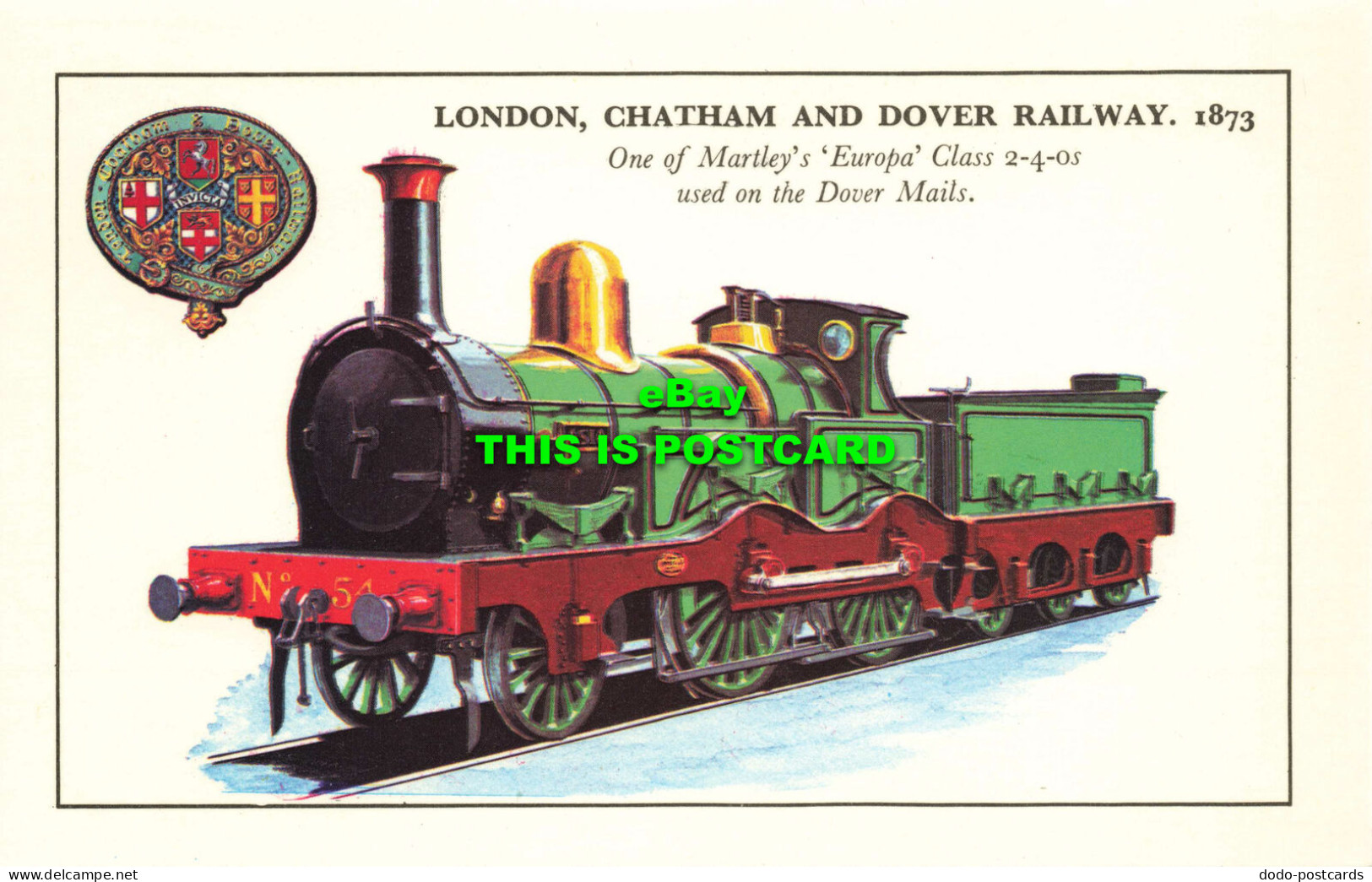 R569761 London. Chatham And Dover Railway. 1873. Martleys Europa Class 2 4 0s. D - Autres & Non Classés
