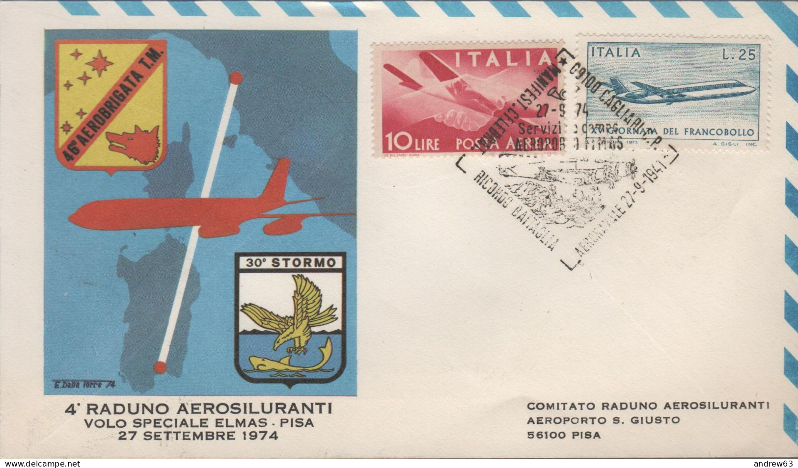 ITALIA - ITALIE - ITALY - 1974 - 25 15ª Giornata Del Francobollo + 10 Posta Aerea + Annullo 4° Raduno Aerosiluranti, Bat - Militaria