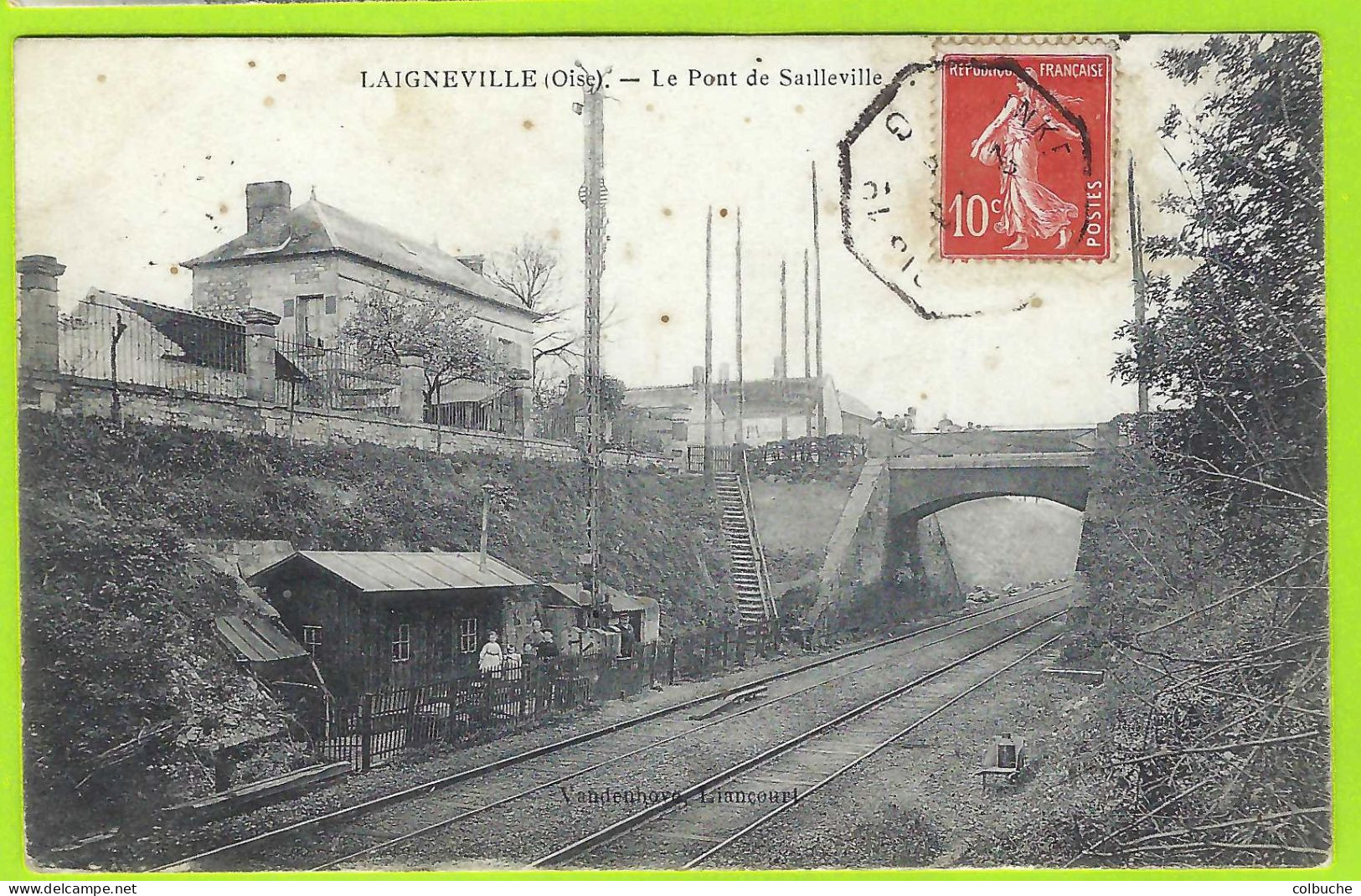 60 - LAIGNEVILLE +++ Le Pont De Sailleville +++ - Other & Unclassified