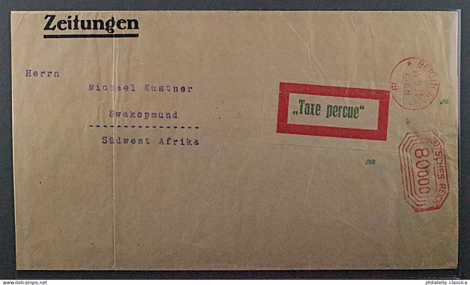 1923, BERLIN C2, Gebührenzettel Auf Streifband Nach SÜDAFRIKA, Geprüft, 700,-€ + - 1922-1923 Lokalausgaben