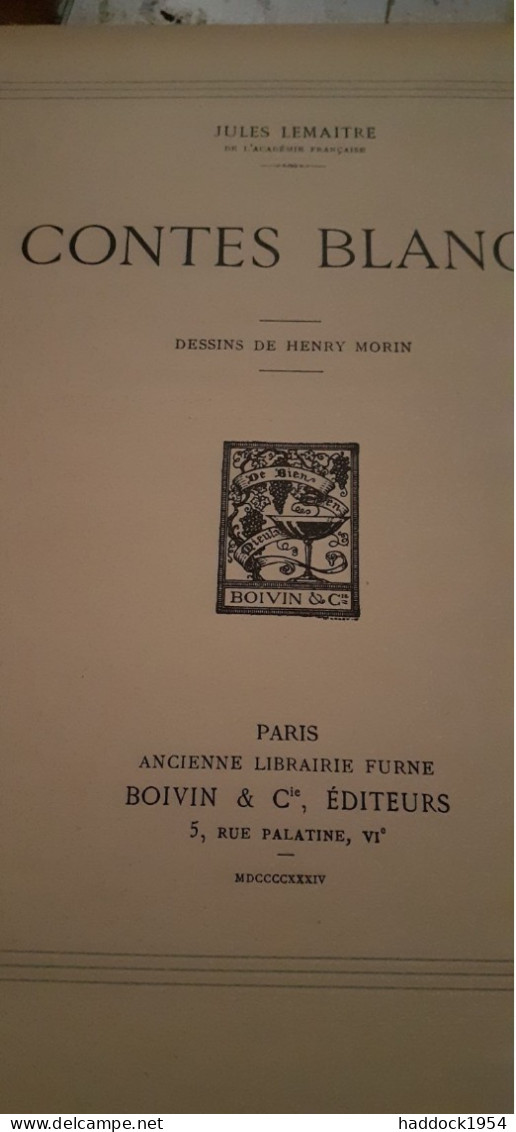 contes blancs JULES LEMAITRE boivin et cie 1934
