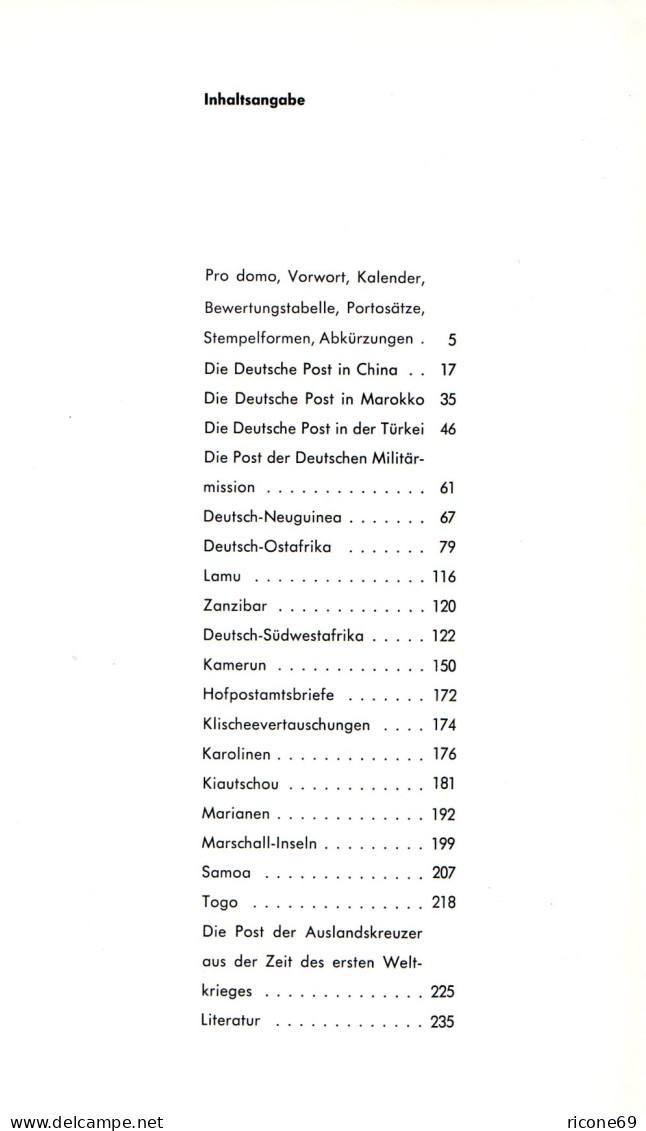 Dr. Ey, Die Briefmarken D. Dt. Postanstalten Im Auslande U. D. Dt. Schutzgebiete - Otros & Sin Clasificación