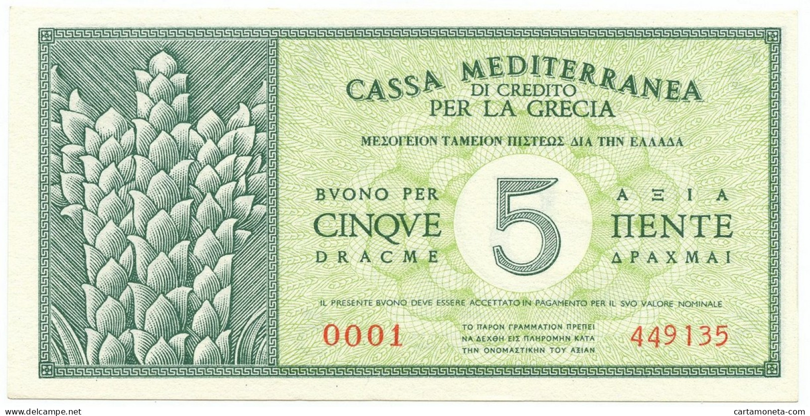 5 DRACME CASSA MEDITERRANEA DI CREDITO PER LA GRECIA 1941 FDS-/FDS - Other & Unclassified