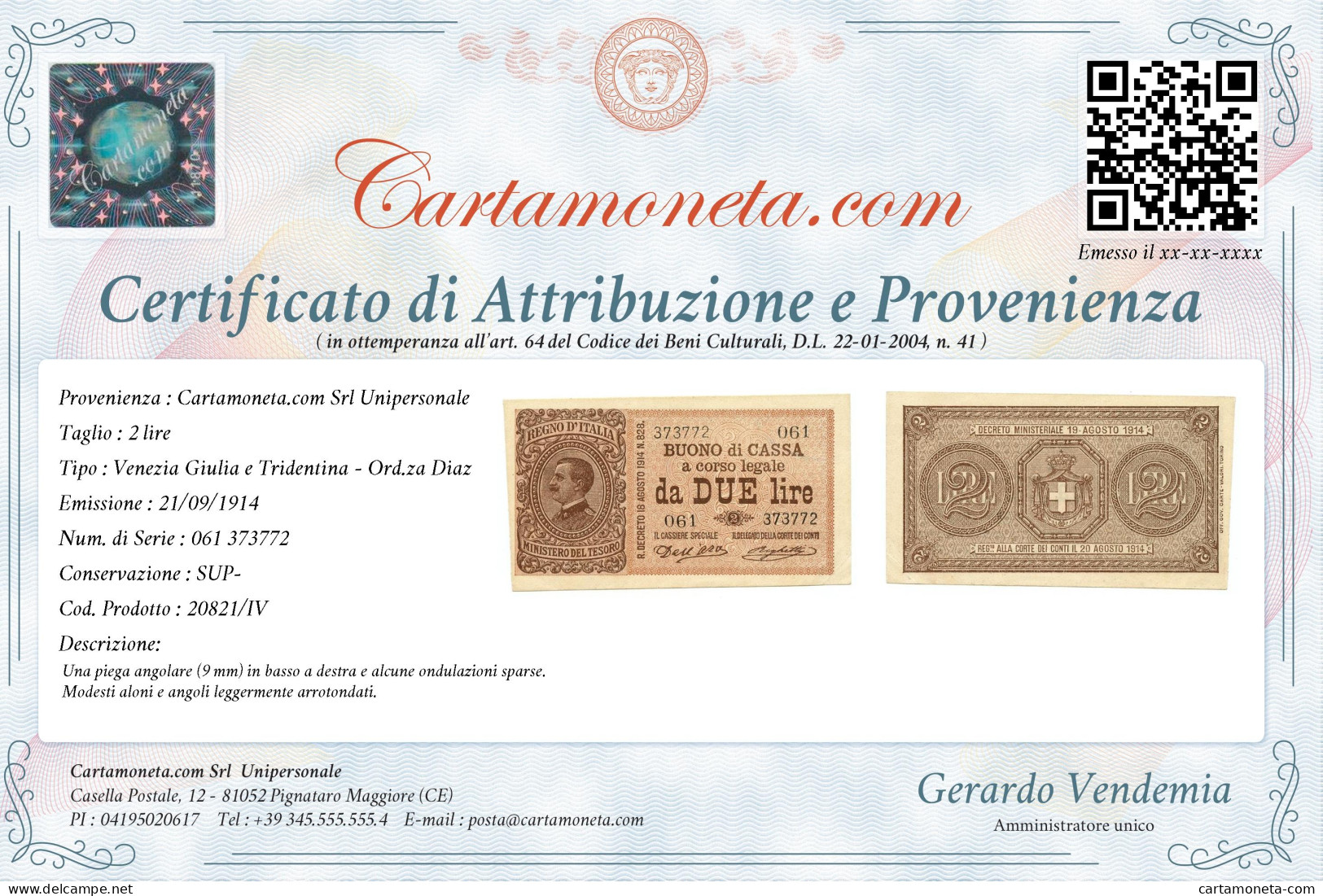 2 LIRE DIAZ VENEZIA GIULIA E TRIDENTINA TERRE REDENTE 21/09/1914 SUP- - Otros & Sin Clasificación