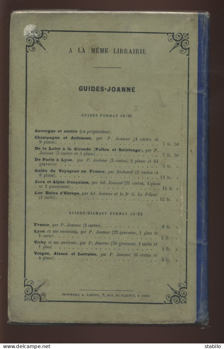 GEOGRAPHIE DE LA COTE D'OR  PAR ADOLPHE JOANNE - 19 GRAVURES ET UNE CARTE - 1886 - Bourgogne