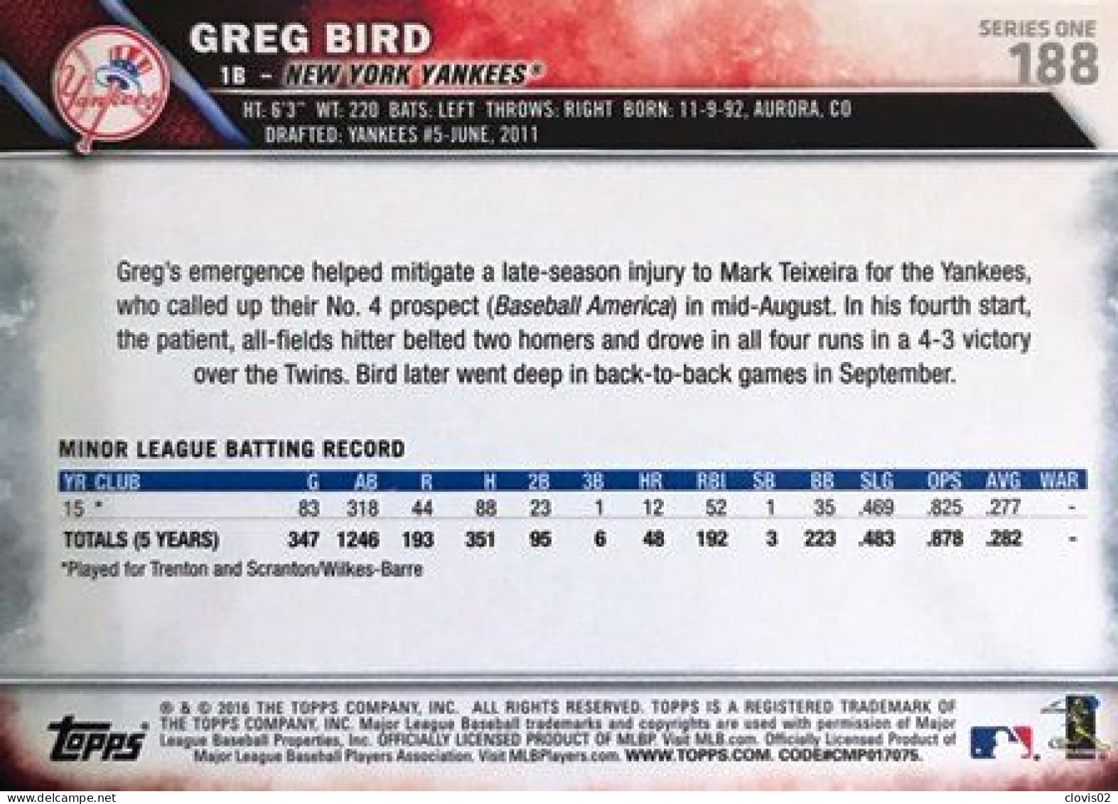 188 Greg Bird - New York Yankees - Carte Topps Baseball 2016 - Otros & Sin Clasificación