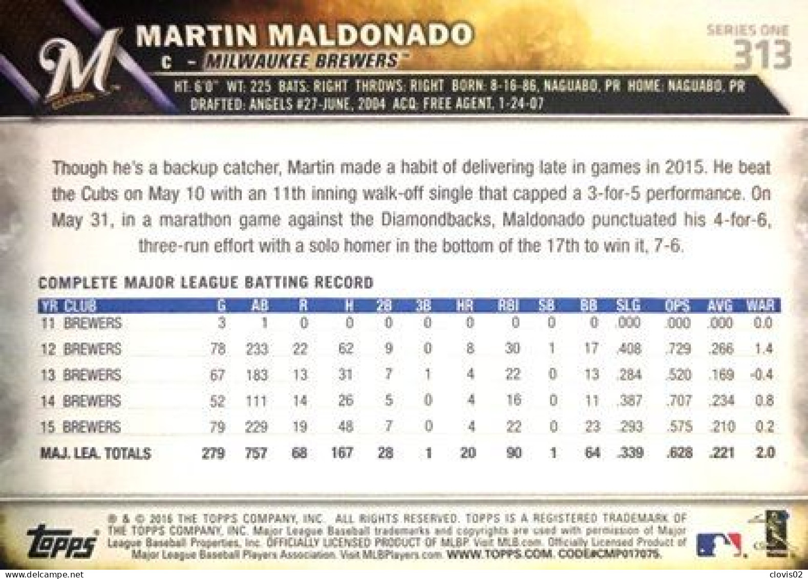51 #313 Martin Maldonado - Milwaukee Brewers - Carte Topps Baseball 2016 - Altri & Non Classificati