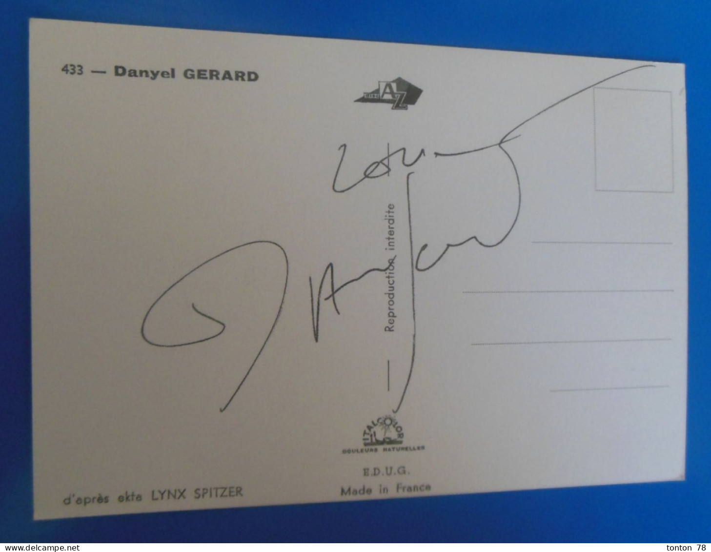 AUTOGRAPHE DE DANIEL GERARD SUR CARTE POSTALE - Sänger Und Musiker