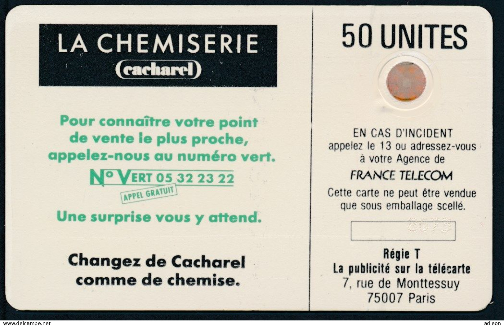 Télécartes France - Publiques N° Phonecote F32 - La Chemiserie CACHAREL 50U (SC4ob) Utilisée - 1988