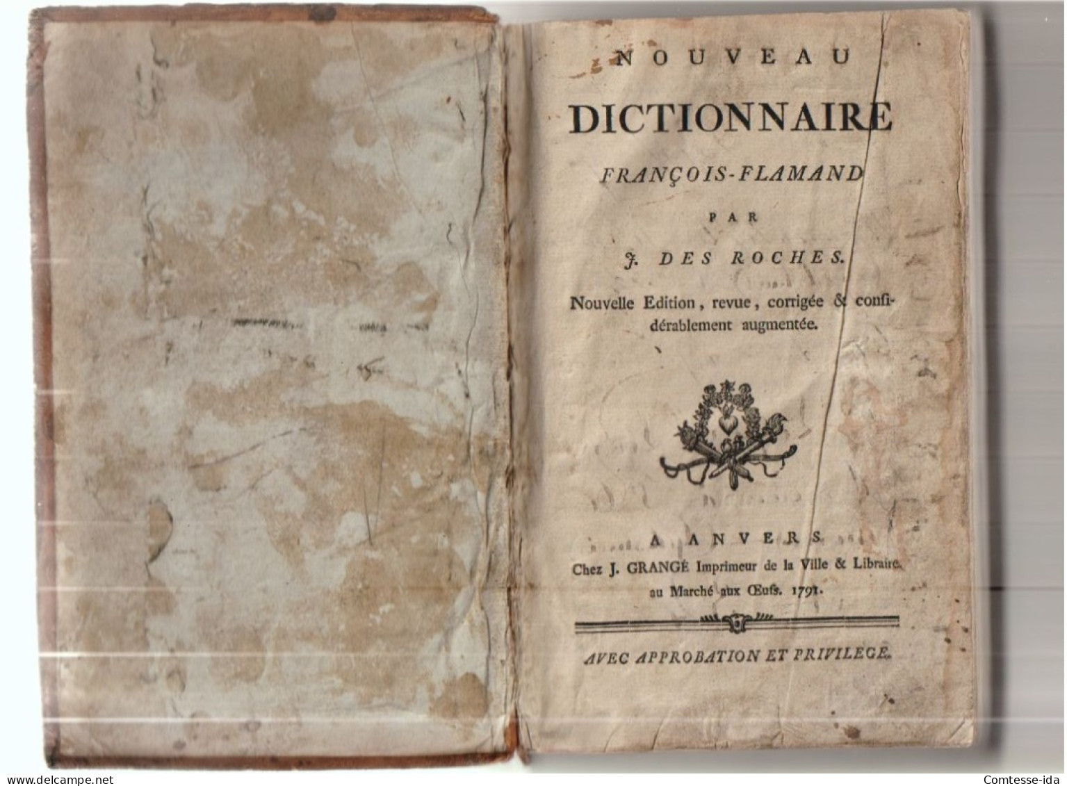 Nouveau Dictionnaire FRANCOIS - FLAMAND Par F. Des ROCHES.  1791. (Rarissime) - 1701-1800