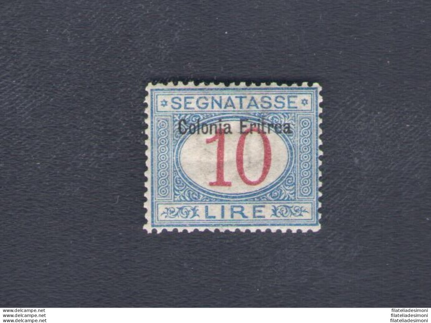 1903 ERITREA, Segnatasse N° 11 , "Colonia Eritrea" In Alto , 10 Lire Azzurro E - Eritrea