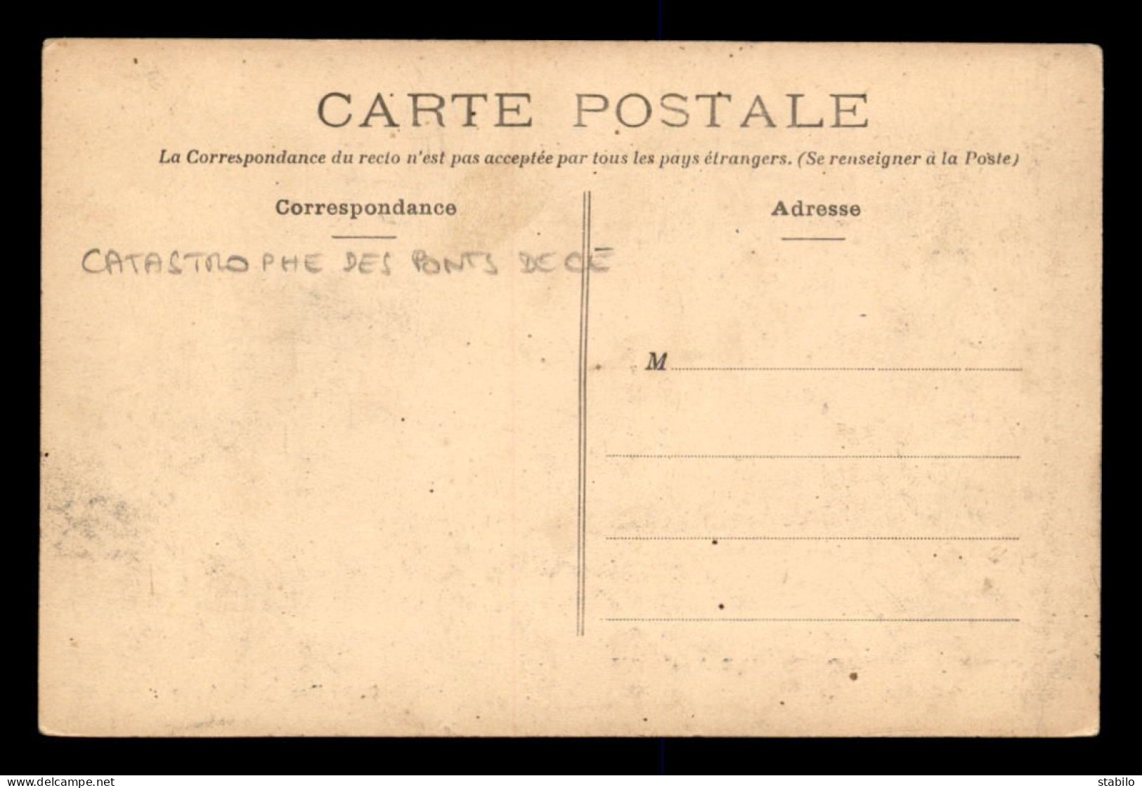 49 - LES-PONTS-DE-CE -  CATASTROPHE DU 4 AOUT 1907  - Les Ponts De Ce