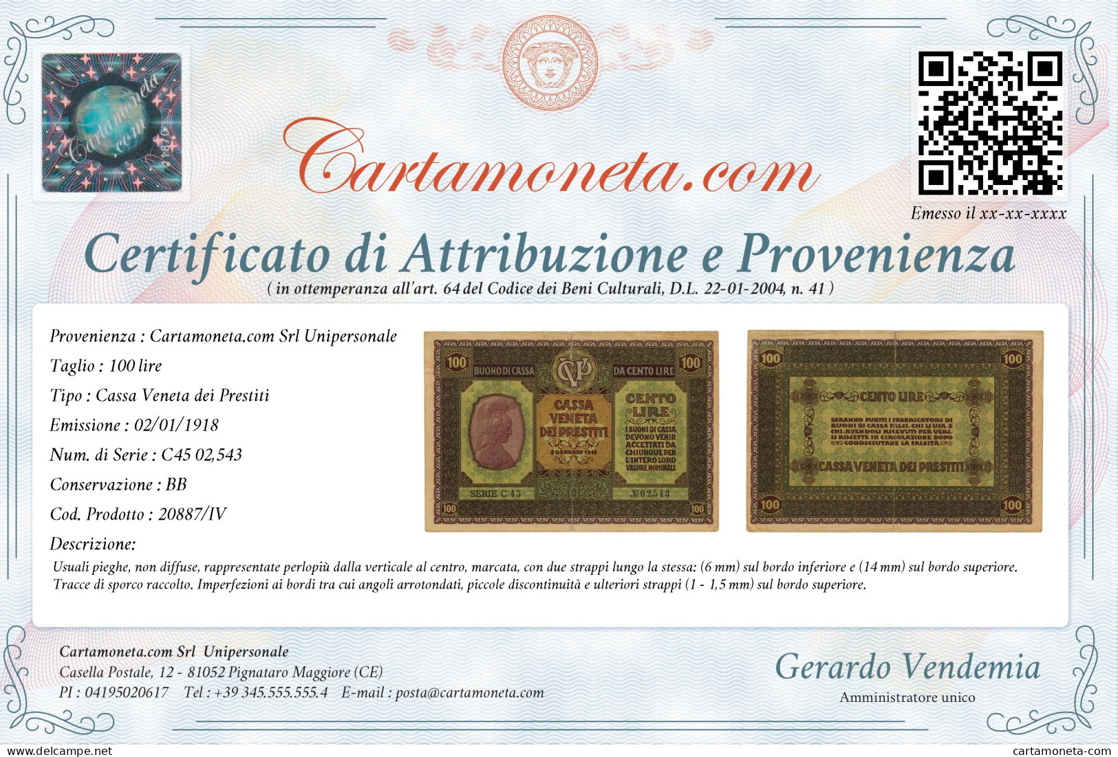 100 LIRE CASSA VENETA DEI PRESTITI OCCUPAZIONE AUSTRIACA 02/01/1918 BB - Besetzung Venezia