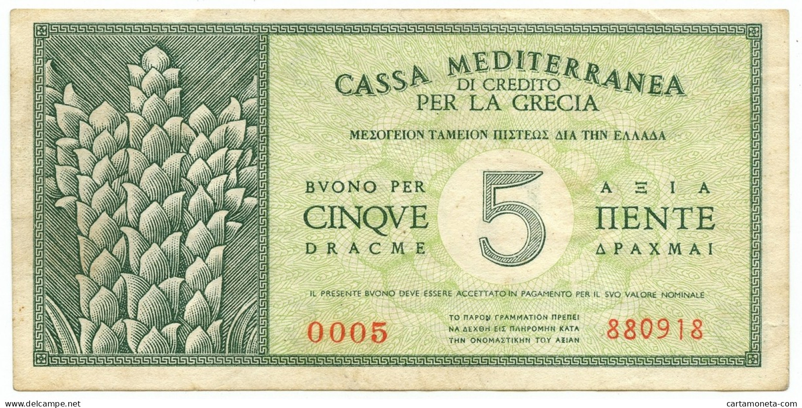 5 DRACME CASSA MEDITERRANEA DI CREDITO PER LA GRECIA 1941 BB/BB+ - Sonstige & Ohne Zuordnung