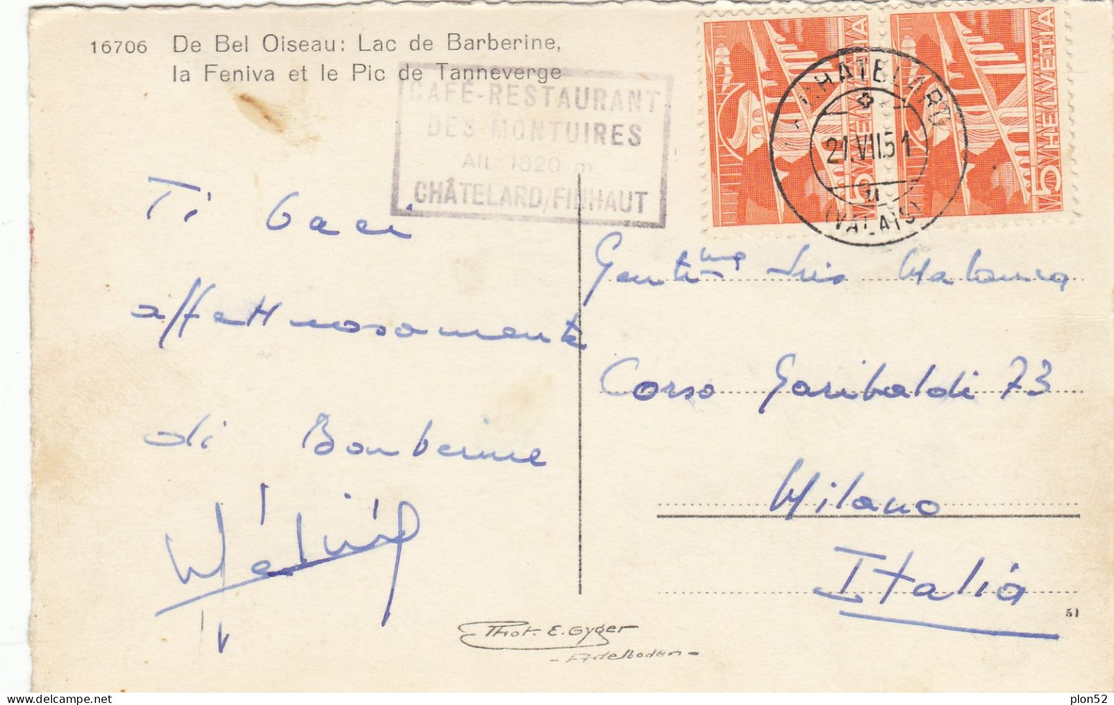 13317-DE BEL OISEAU: LAC BARBERINE, LA FENIVA ET LE PIC DE TANNEVERGE(SVIZZERA)-1951-FP - Otros & Sin Clasificación