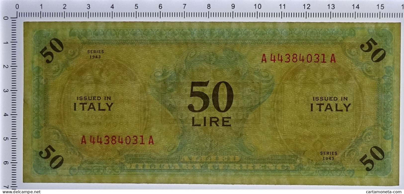 50 LIRE OCCUPAZIONE AMERICANA IN ITALIA MONOLINGUA FLC 1943 SUP - Occupation Alliés Seconde Guerre Mondiale