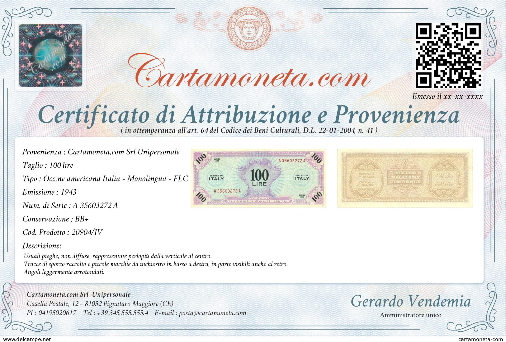 100 LIRE OCCUPAZIONE AMERICANA IN ITALIA MONOLINGUA FLC 1943 BB+ - 2. WK - Alliierte Besatzung