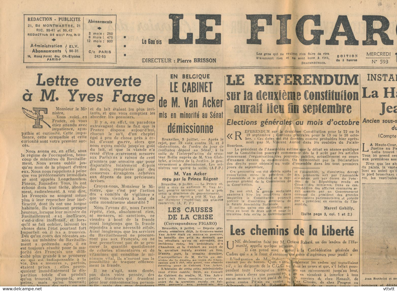 LE FIGARO, Mercredi 10 Juillet 1946, N° 593, Référendum Constitution, Molotov, Jean Berthelot Jugé, Vol à Reims... - Informaciones Generales