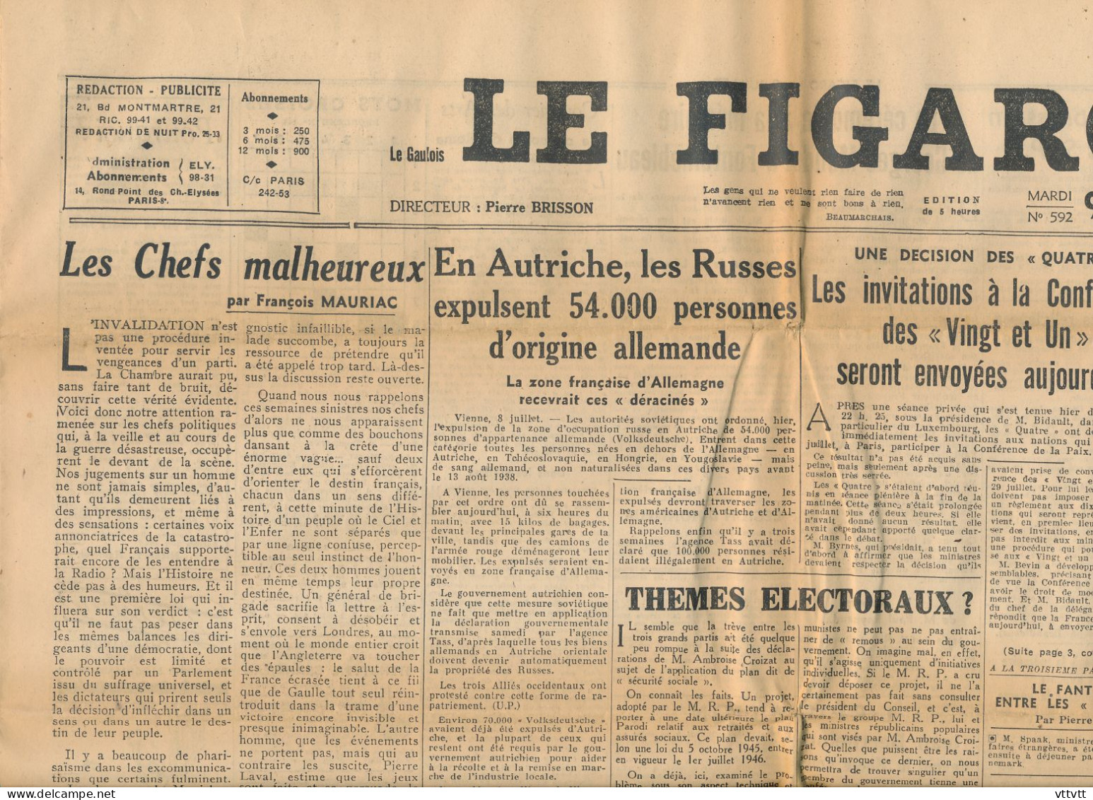 LE FIGARO, Mardi 9 Juillet 1946, N° 592, Yves Farge à Orly, Conférence Des "Vingt Et Un", Autriche, Georges Mandel... - Allgemeine Literatur