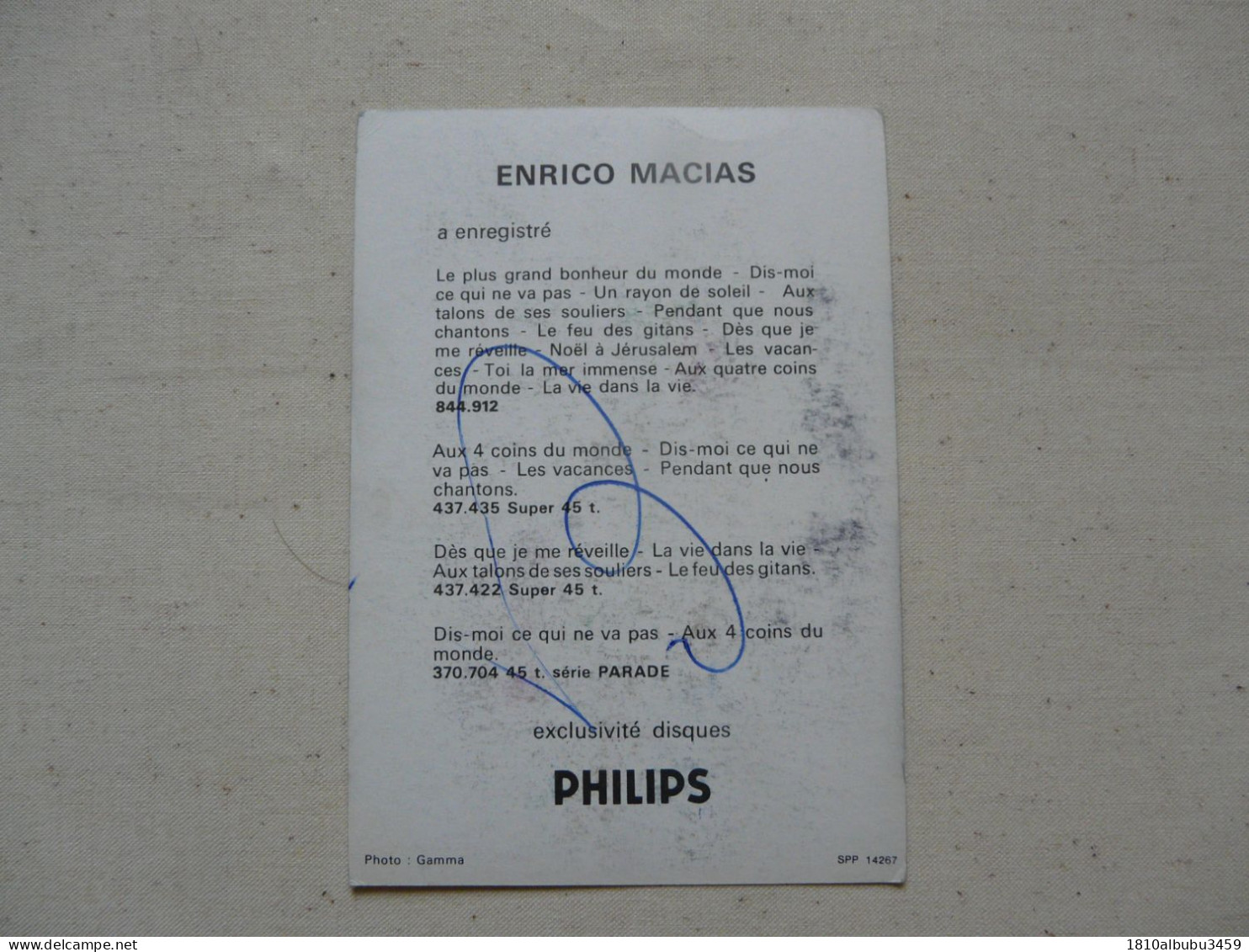 AUTOGRAPHE - PHOTO GAMMA : PHILIPS - ENRICO MACIAS - Chanteurs & Musiciens