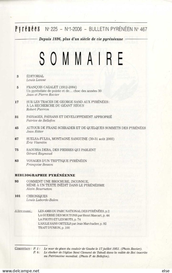 PYRENEEE  N°225  N°1  2006  -  SUR LES TRACE DE GEORGES SAND  FRANZ SCHRADER ETC ...-  LES PYRENEES   -   PAGE 1 A 112 - Midi-Pyrénées