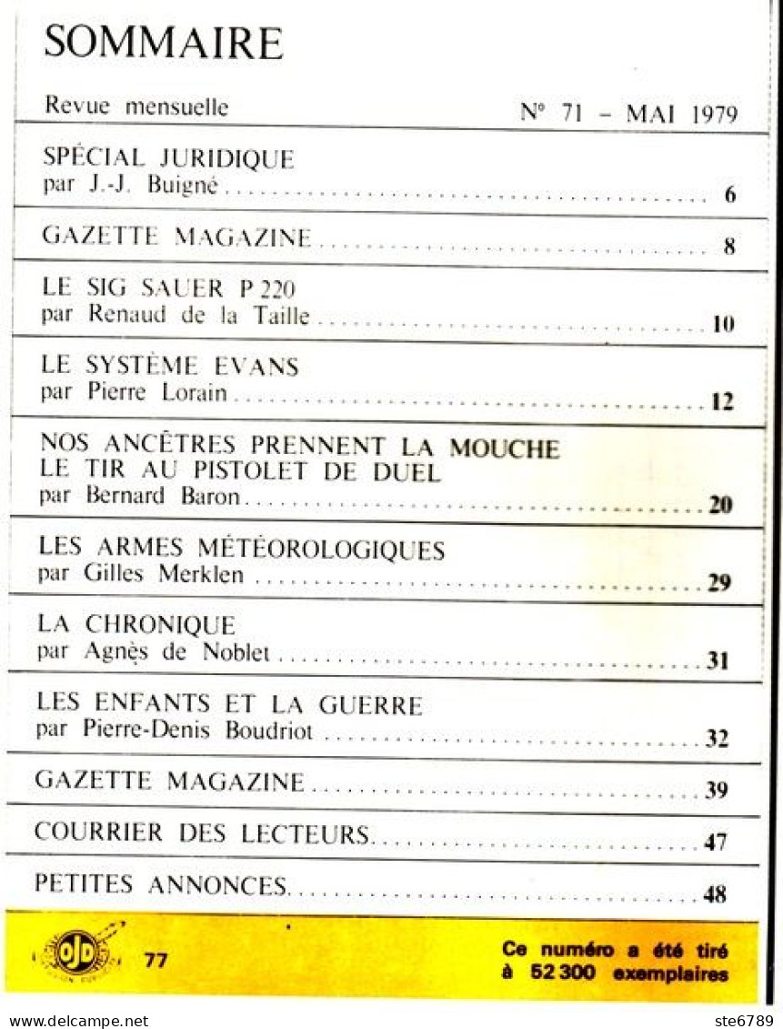 GAZETTE DES ARMES N° 71 Militaria Armes Météorologiques , Sig Sauer P220 , Enfants De La Guerre , Système Evans - Francés