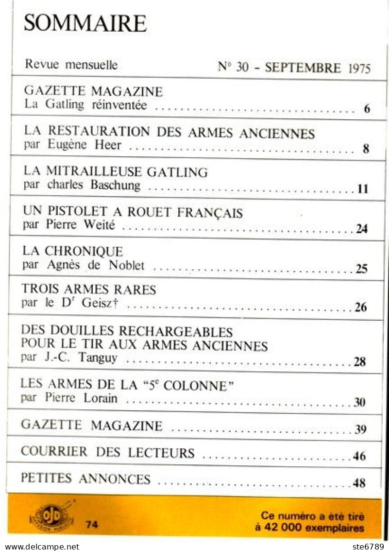 GAZETTE DES ARMES N° 30 Militaria Pistolet A Rouet Français , Mitrailleuse Gatling , Expo Satory , Armes 5° Colonne - French