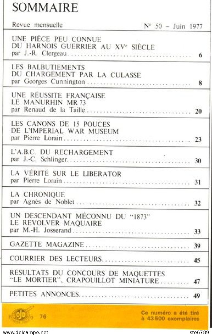 GAZETTE DES ARMES N° 50 Militaria Révolver Maquaire , Manurhin MR 73 , Vérité Sur Liberator , Canons Imperial War Museum - French
