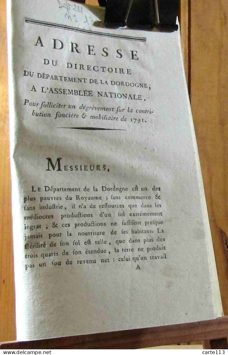 D'ALBY - COUDERC - LAPALISSE - CHILLAUD - BAILLE - ADRESSE DU DIRECTOIRE DU DEPARTEMENT DE LA DORDOGNE A L'ASSEMBLEE NAT - 1701-1800
