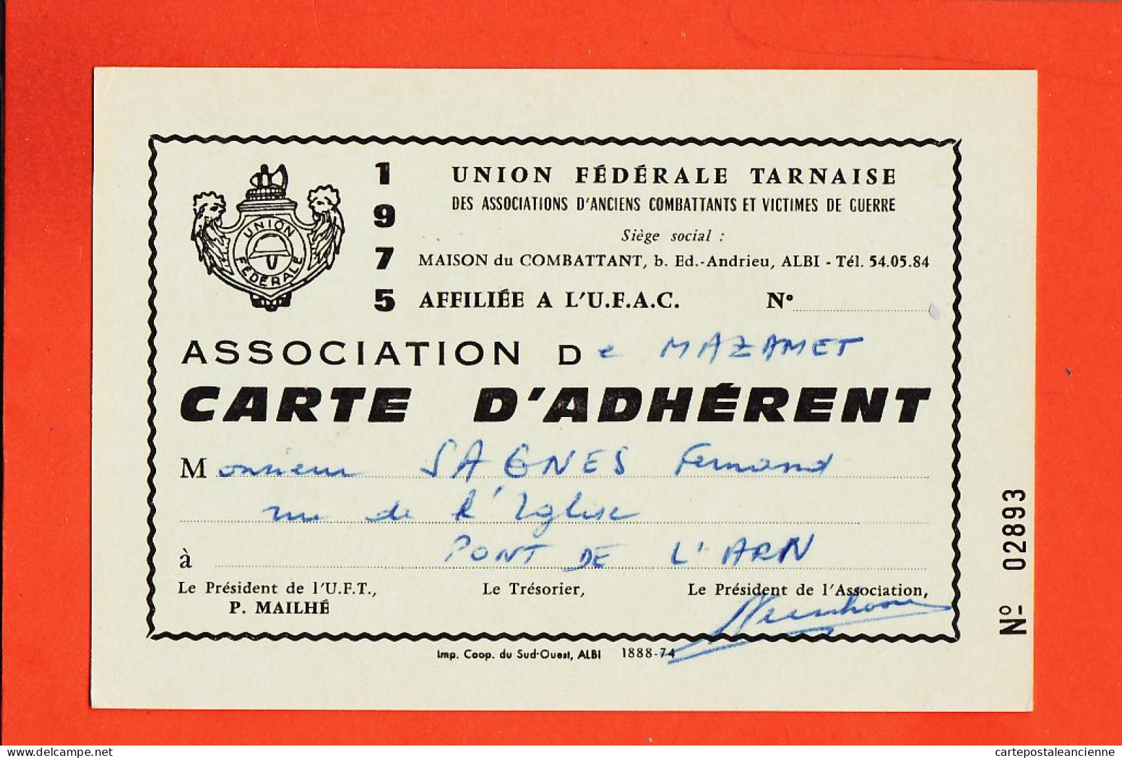 37780 / ⭐ Union Federale Tarnaise Anciens Combattant Victimes Guerre Carte Adhérent 1975 Fernand SAGNES Pont De L'Arn - Documenti