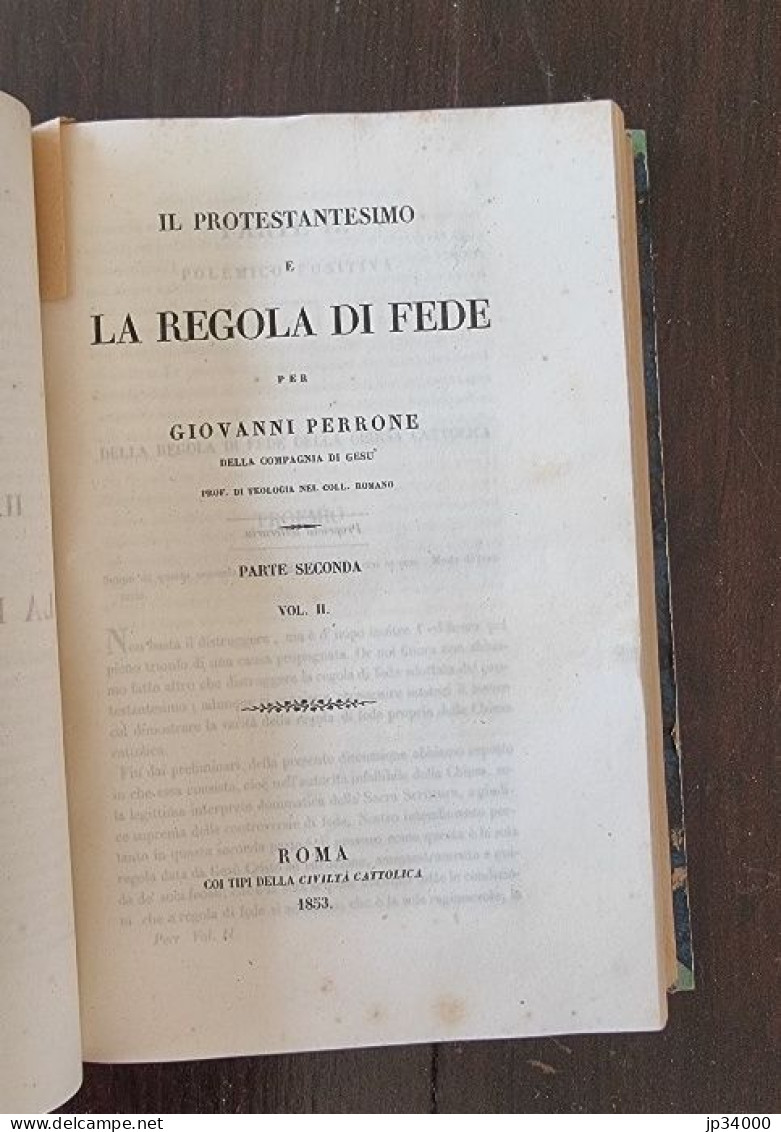 IL PROTESTANTESIMO E LA REGOLA DI FEDE Per G. PERRONE. 3 Tomes Réunis 1 Volume - Old Books