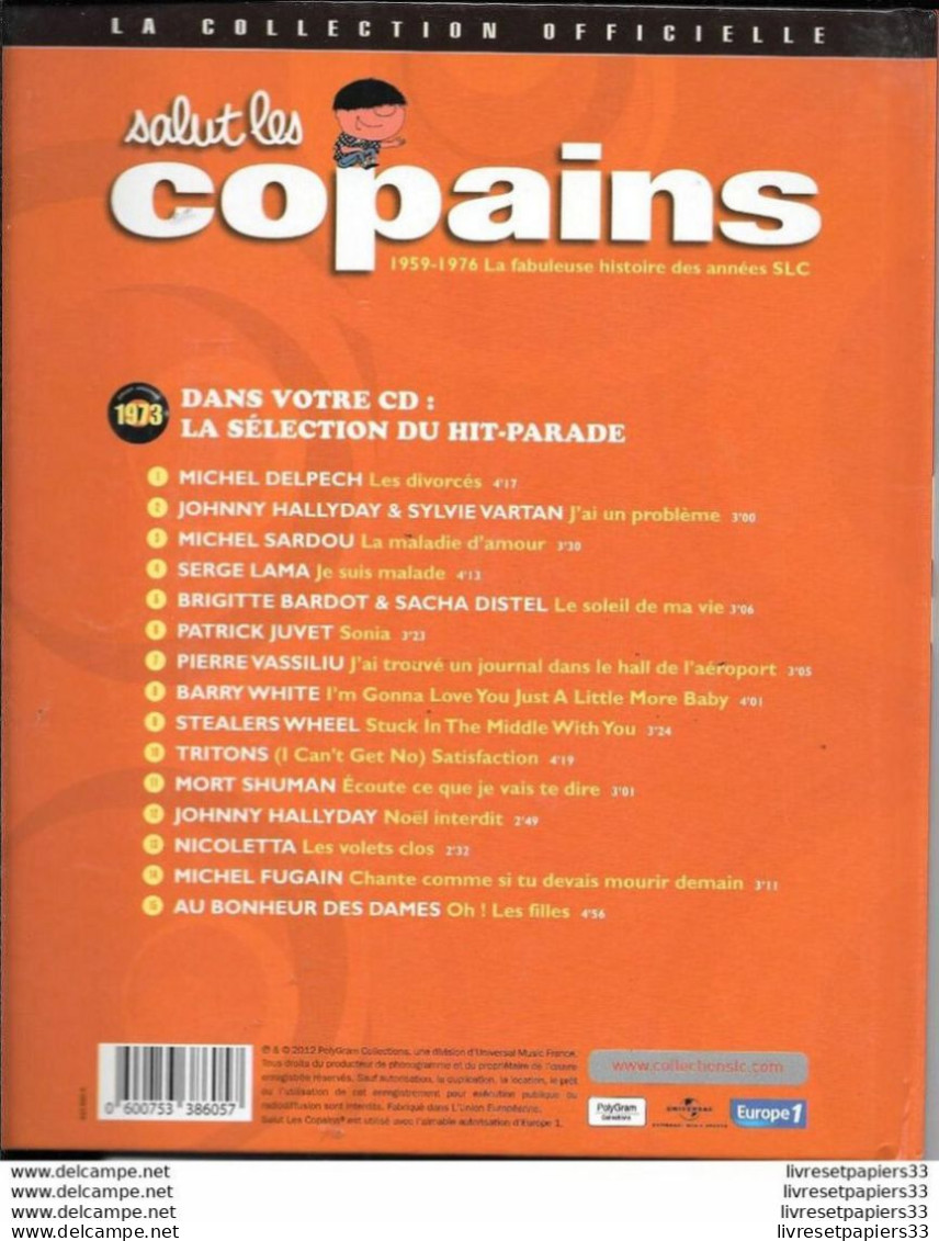 LIVRE + CD Collector Salut Les Copains 1973 - Collectors