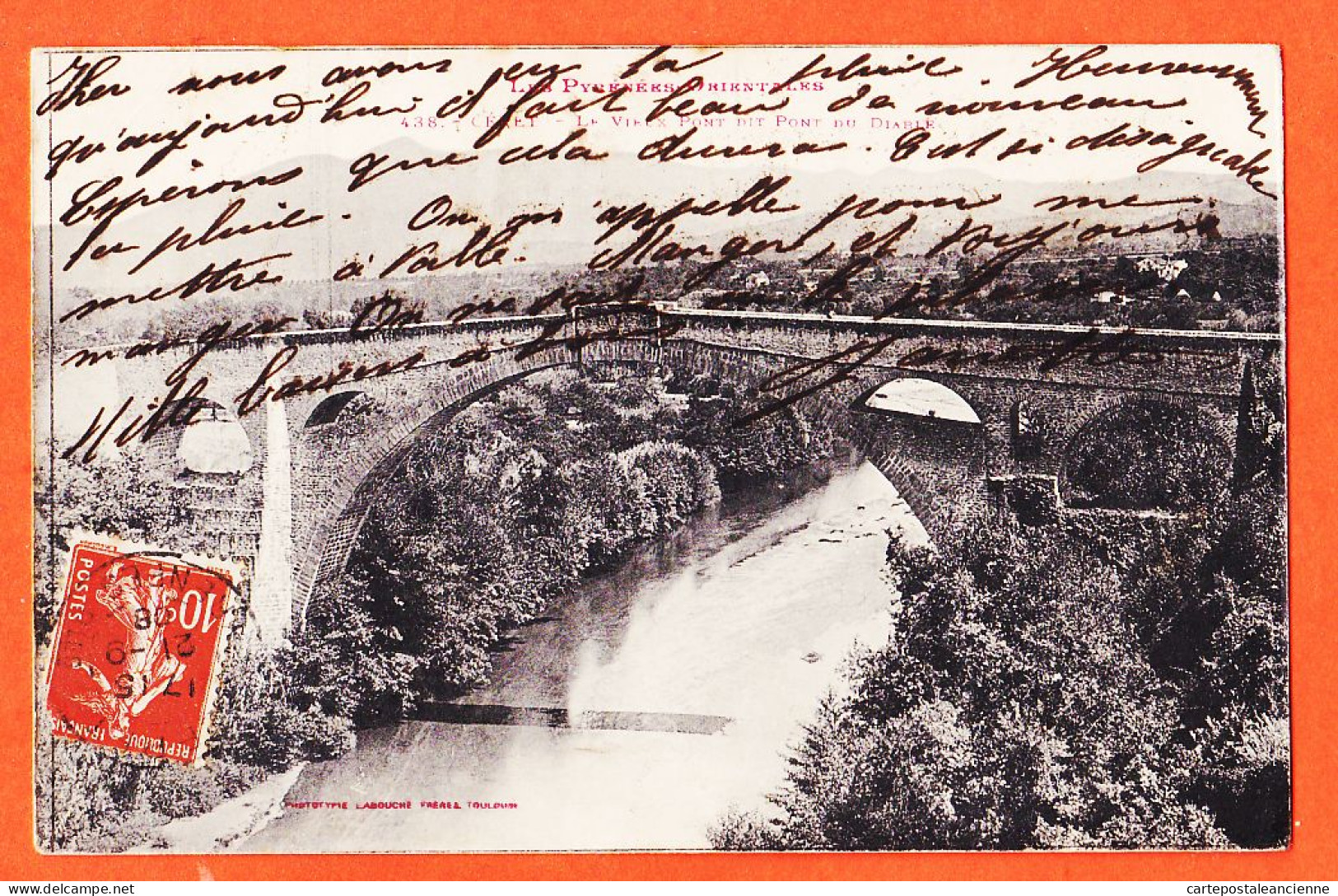 10372 ● CERET (66) Le Vieux Pont Dit Du DIABLE 1908 Les Pyrénées Orientales LABOUCHE 438 - Ceret