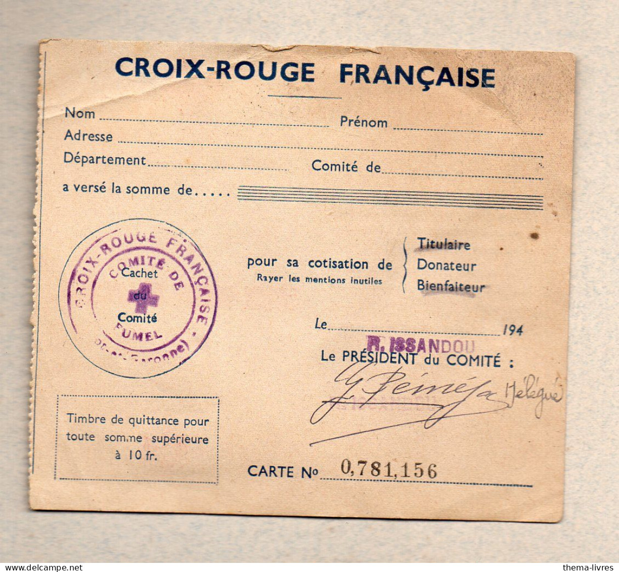 Fumel (47) :   CROIX ROUGE Carte D'adhérent Avec Vignette  1946 (voir La ,description) (PPP47796) - Rode Kruis