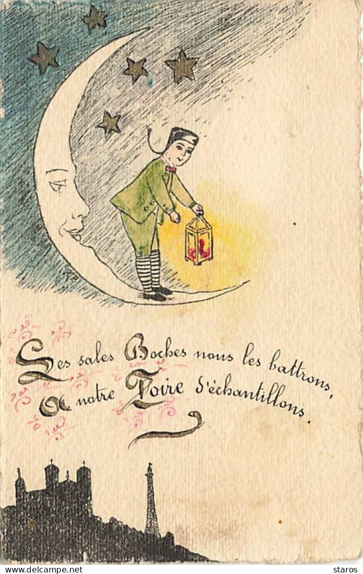 Carte Peinte à La Main - Guignol - Ses Sales Boches Nous Les Battrons - St Cyr Au Mont D'Or - Lune - Autres & Non Classés