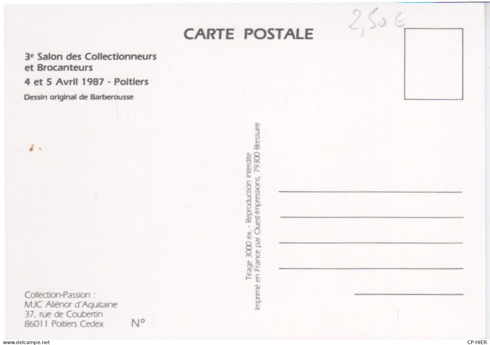 CP CARTE  DU 3 EME SALON COLLECTION-PASSION A POITIERS 86 - DESSIN ILLUSTRE PAR BARBEROUSSE 1987 - Sammlerbörsen & Sammlerausstellungen