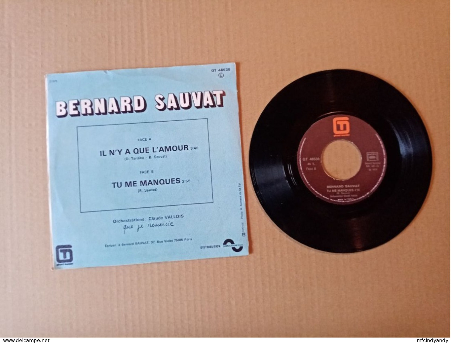 Vinyle 45T  Bernard Sauvat - Il N'y A Que L'amour - Otros - Canción Francesa