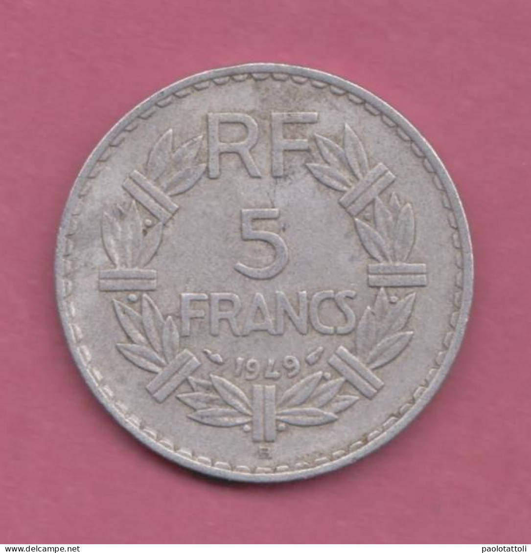 France, 1949- 5 Francs.Lavrillier-Aluminium- Obverse Laureate Head. Reverse Denomination Within Sectioned Wreath- - 5 Francs