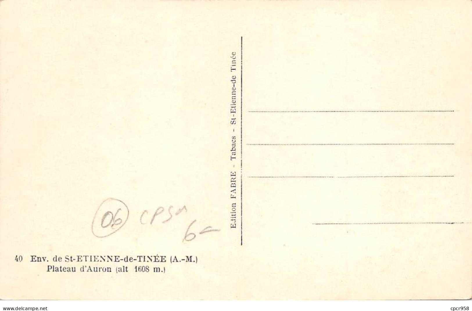 06 - St Etienne De Tinée - SAN22614 - Plateau D'Auron - CPSM 14X9 Cm - Saint-Etienne-de-Tinée