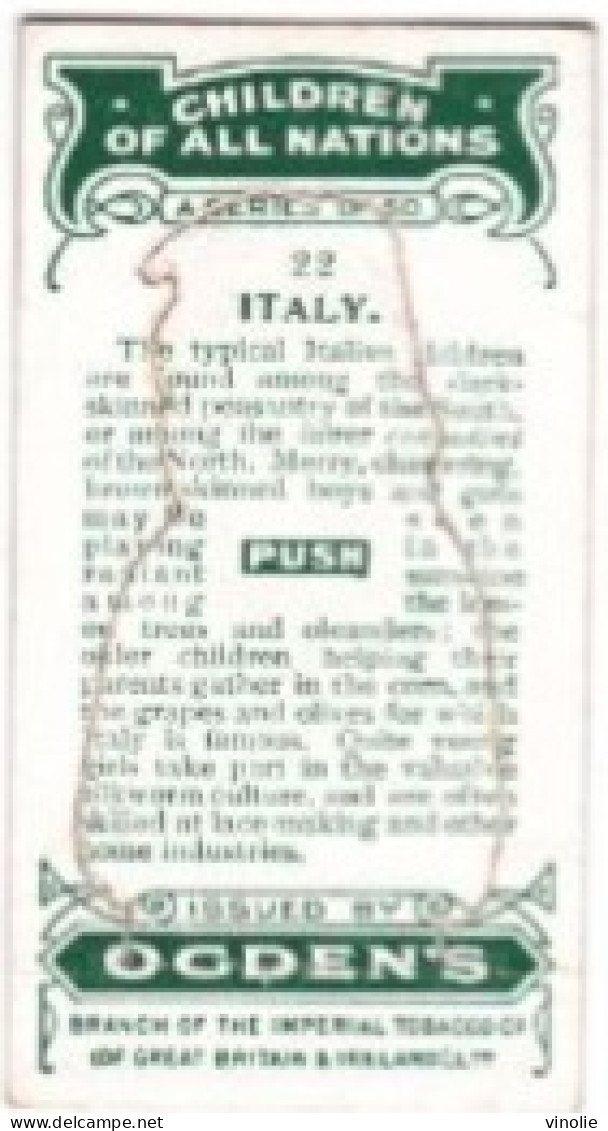 PIE 24-T-BB 4611 : IMAGE  OGDEN'S CIGARETTES. CHILDREN OF ALL NATIONS. IMAGE N° 22. ITALY. ITALIE - Ogden's